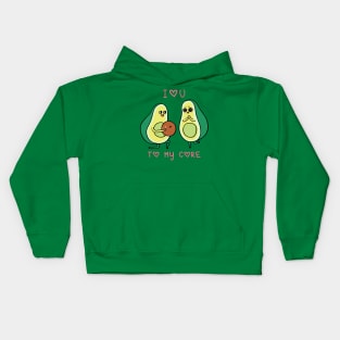 Love You to My Core Avocado Kids Hoodie